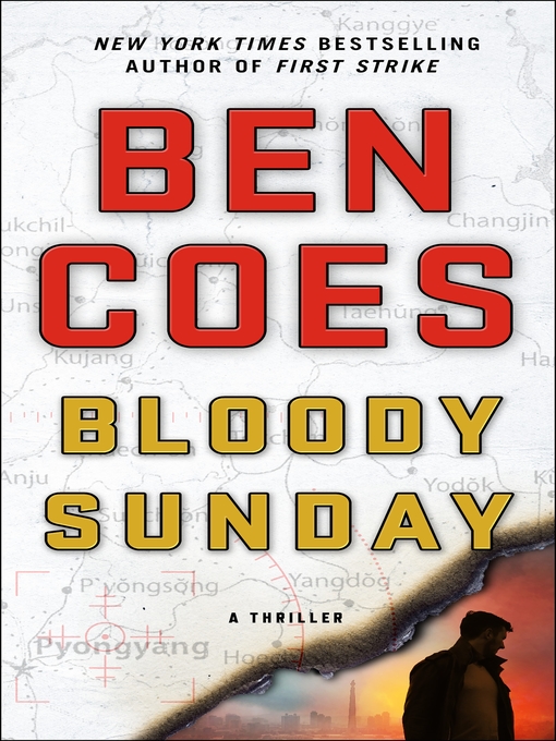 Title details for Bloody Sunday by Ben Coes - Wait list